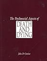 The Psychosocial Aspects of Death and Dying