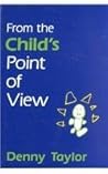 From the Child's Point of View