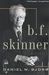 B.F. Skinner: A Life