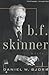 B.F. Skinner: A Life