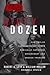 The Dirty Dozen: How Twelve Supreme Court Cases Radically Expanded Government and Eroded Freedom