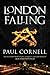 London Falling (Shadow Police, #1)