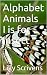Childrens Picture Book: Alphabet Animals I is for Insect