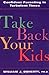 Take Back Your Kids: Confid...