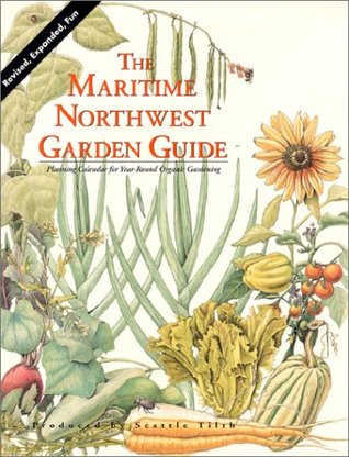 Maritime Northwest Garden Guide (Paperback)