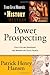 Power Prospecting by Patrick Henry Hansen