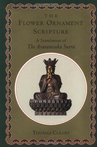 The Flower Ornament Scripture: A Translation of the Avatamsaka Sutra (Hardcover)