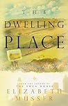 The Dwelling Place