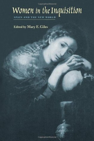 Women in the Inquisition: Spain and the New World (Paperback)