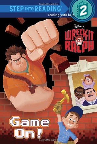 Game On! (Wreck-It Ralph)