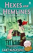 Hexes and Hemlines (A Witchcraft Mystery, #3)