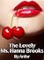 The Lovely Ms. Hanna Brooks