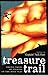 Treasure Trail: Erotic Tale...