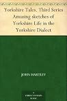 Yorkshire Tales. ...