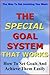 The Special Goal System That Works: How to set goals and achieve them easily (The way to get anything you want)