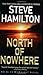 North Of Nowhere by Steve Hamilton