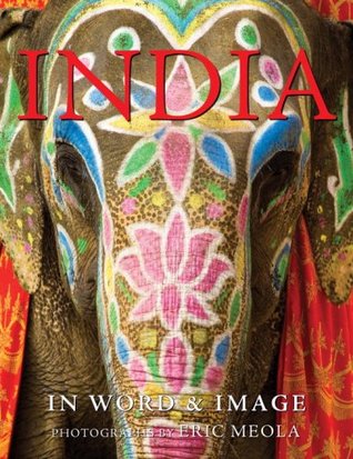 India: In Word and Image (Hardcover)