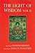 Light of Wisdom, Volume II: A Collection of Padmasambhava's Advice to the Dakini Yeshe Togyal and Other Close Disciples