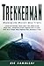 Trekkerman: Walking the World's Best Trails