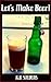 Let's Make Beer!