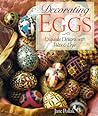 Decorating Eggs: Exquisite Designs with Wax & Dye