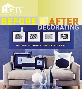 HGTV Before & After Decorating (Hardcover)