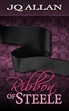 Ribbon of Steele: A Romance of Suspense (Steele Dreams, #1)