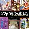 Pop Surrealism: The Rise of Underground Art