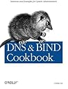 DNS & BIND Cookbook DNS & BIND Cookbook