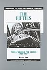 The Fifties: Transforming the Screen, 1950-1959