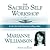 The Sacred Self Workshop