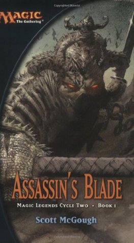 Assassin's Blade (Magic: The Gathering: Magic Legends Cycle Two, #1)