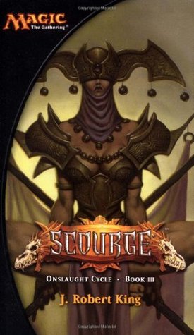 Scourge (Magic: The Gathering: Onslaught Cycle, #3)