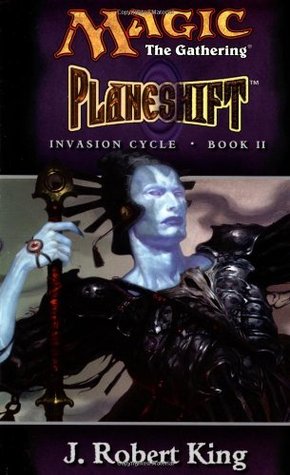 Planeshift (Magic: The Gathering: Invasion Cycle, #2)
