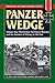Panzer Wedge: The German 3rd Panzer Division and the Summer of Victory in the East (Stackpole Military History Series)