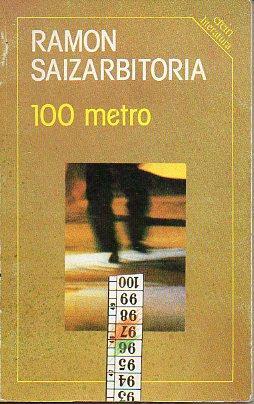 100 metro (Erein literatura)
