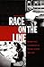 Race on the Line by Venus Green