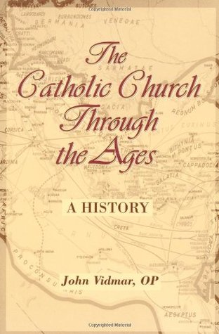 The Catholic Church Through the Ages: A History (Paperback)