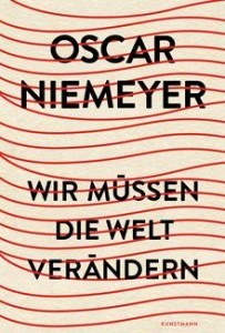 Wir müssen die Welt verändern (Hardcover)