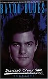 Bayou Blues (Dawson's Creek Suspense/Mysteries, #2)