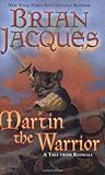 Martin the Warrior by Brian Jacques