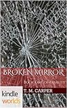 Broken Mirror (The Vampire Diaries; Duality #1)