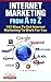 Internet Marketing From A T...