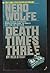 Death Times Three (Nero Wol...