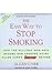 The Easy Way to Stop Smoking