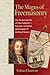 The Magus of Freemasonry: T...