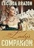 The Lady's Companion by Lucinda Brazon