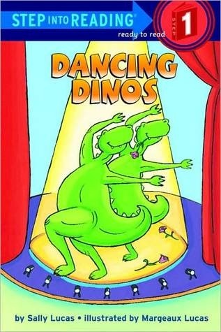 Dancing Dinos (Step into Reading)