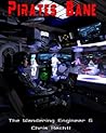 Pirates Bane (The Wandering Engineer, #6)
