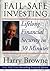 Fail-Safe Investing by Harry Browne